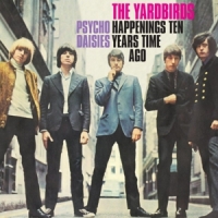 Yardbirds Happenings Ten Years Time Ago