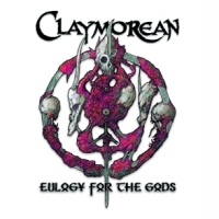 Claymorean Eulogy Of The Gods