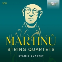 Stamic Quartet Martinu: String Quartets