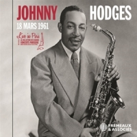 Hodges, Johnny Live In Paris - 18 Mars 1961