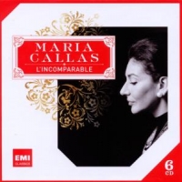 Callas, Maria L'incomparable