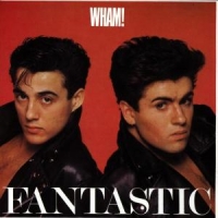 Wham Fantastic