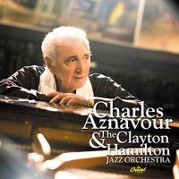 Aznavour, Charles Charles Aznavour & The Clayton Hamilton
