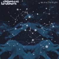 Chemical Brothers, The We Are The Night