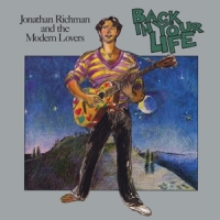 Richman, Jonathan & The Modern Lovers Back In Your Life -coloured-