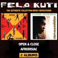 Kuti, Fela Open & Close / Afrodesiac