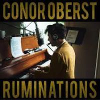 Oberst, Conor Ruminations -ltd-