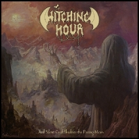 Witching Hour ...and Silent Grief Shadows The Passing Moon