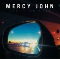 Mercy John Let It Go Easy -coloured-