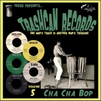 Various (trash Can Records 05) Cha Cha Bop (10")