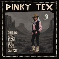 Pinky Tex The Singing Angel From Devil Rock C