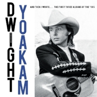 Yoakam, Dwight The '90s Albums