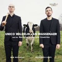 Bosgraag, Erik / U.w. Van Wassenaer Recorder In The Low Countries