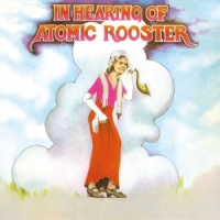 Atomic Rooster In Hearing Of -coloured-