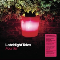Four Tet Late Night Tales