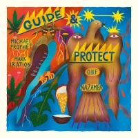 O.b.f X Michael Prophet Guide & Protect