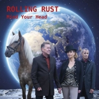 Rolling Rust Mind Your Head