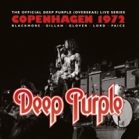 Deep Purple Copenhagen 1972 -coloured-