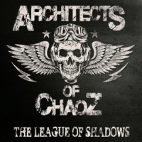 Architects Of Chaoz League Of Shadows