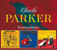 Parker, Charlie 3 Essential Albums