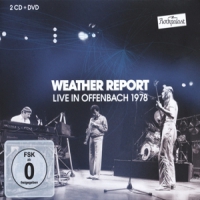 Weather Report Live In Offenbach 1978