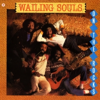 Wailing Souls On The Rocks