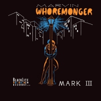 Mark Iii Marvin Whoremonger -ltd-