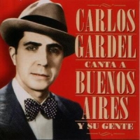 Gardel, Carlos Canta A Buenos Aires