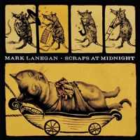 Lanegan, Mark Scraps At Midnight