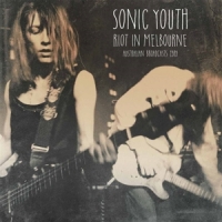 Sonic Youth Riot In Melbourne