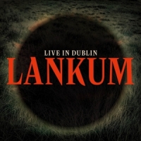Lankum Live In Dublin