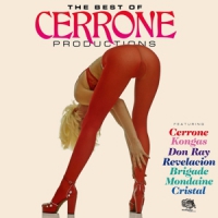 Cerrone The Best Of Cerrone Productions