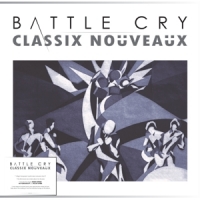 Classix Nouveaux Battle Cry