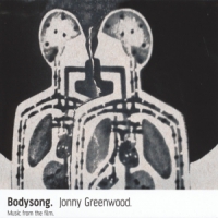 Greenwood, Jonny Bodysong