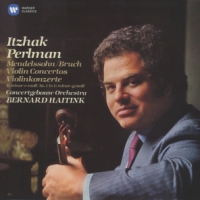 Perlman, Itzhak & Concertgebouw Orchestra & Bernard Haitink Mendelssohn & Bruch: Violin Concertos