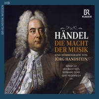 Wachtveitl, Udo / Bernhard Schir / Gert Heidenreich Handel: Die Macht Der Musik