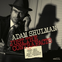 Shulman, Adam -sextet- Just The Contrafacts