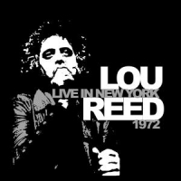Reed, Lou Live In New York 1972