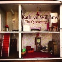 Williams, Kathryn The Quickening