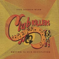 Club Killers Two Nights With