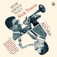 Travis, Nick -quintet- How About You?