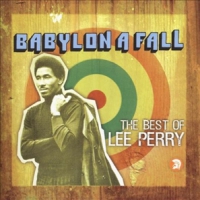 Perry, Lee Babylon A Fall
