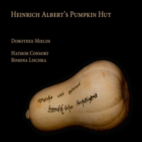 Mields, Dorothee Heinrich Albert's Pumpkin Hut