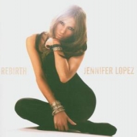 Lopez, Jennifer Rebirth + Dvd =ltd=