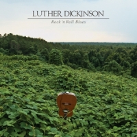 Dickinson, Luther Rock 'n Roll Blues -coloured-