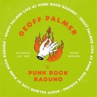 Palmer, Geoff Live At Punk Rock Raduno