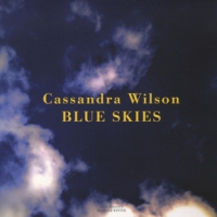 Wilson, Cassandra Blue Skies