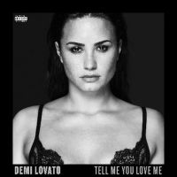 Lovato, Demi Tell Me You Love Me