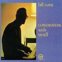 Evans, Bill Conversations With Myself