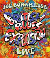 Bonamassa, Joe British Blues Explosion Live